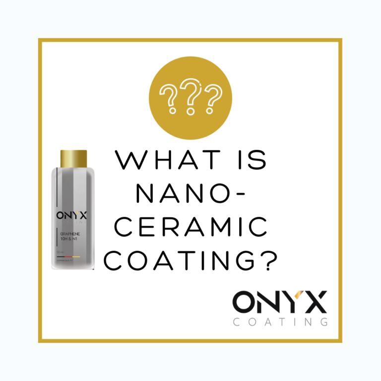 What is Nano-ceramic Coating? - Onyx Coating