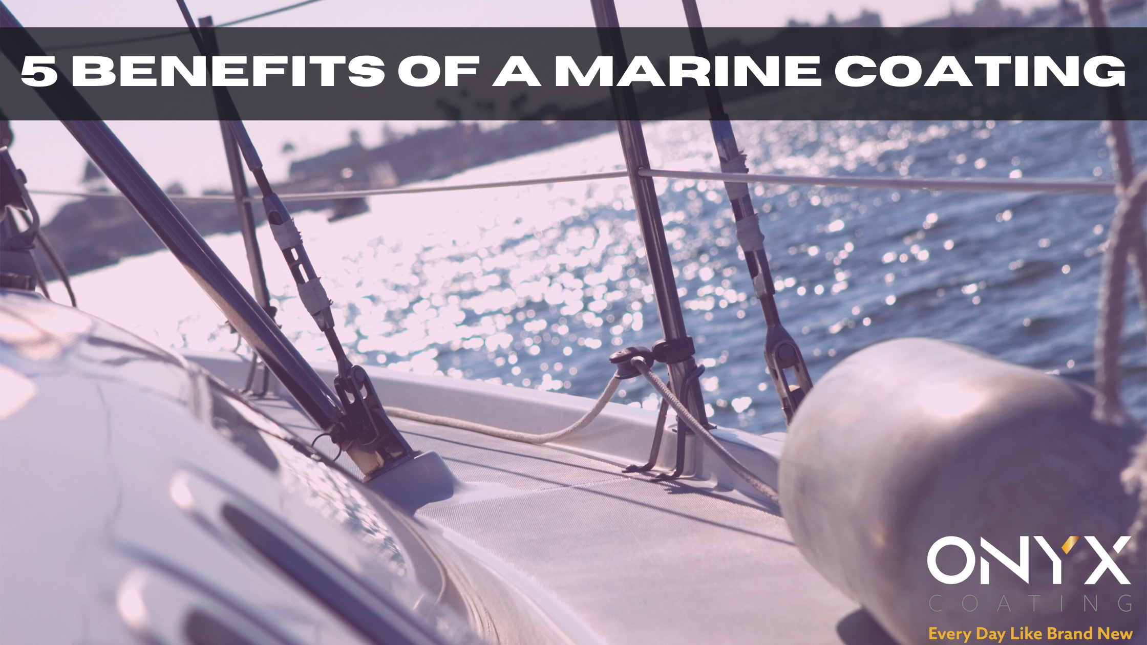 5 benefits of a marine coating