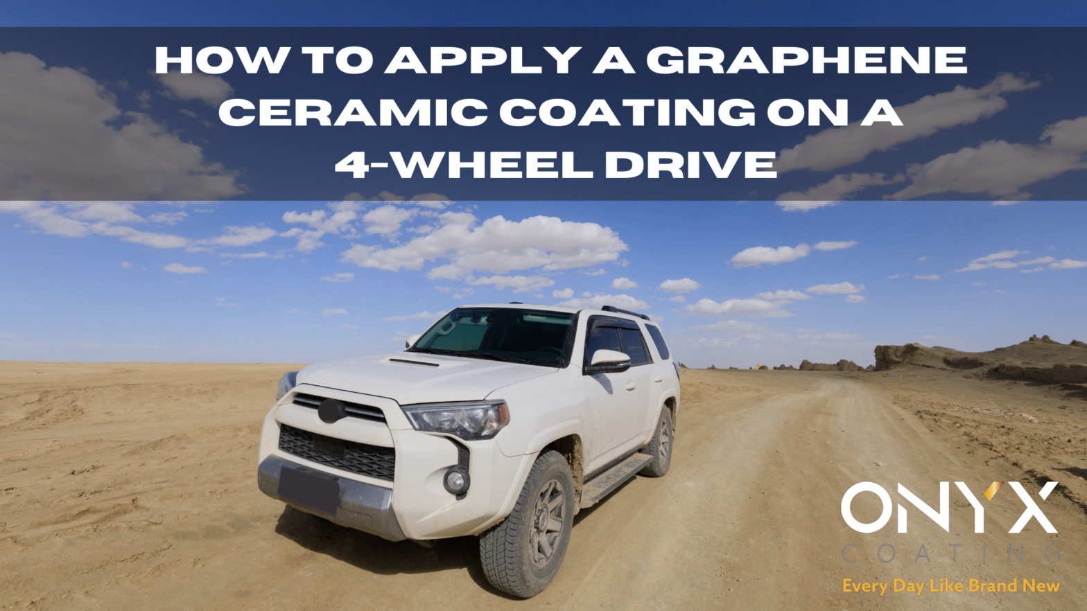 How to prepare & apply a Graphene ceramic coating to a 4x4 wheel drive