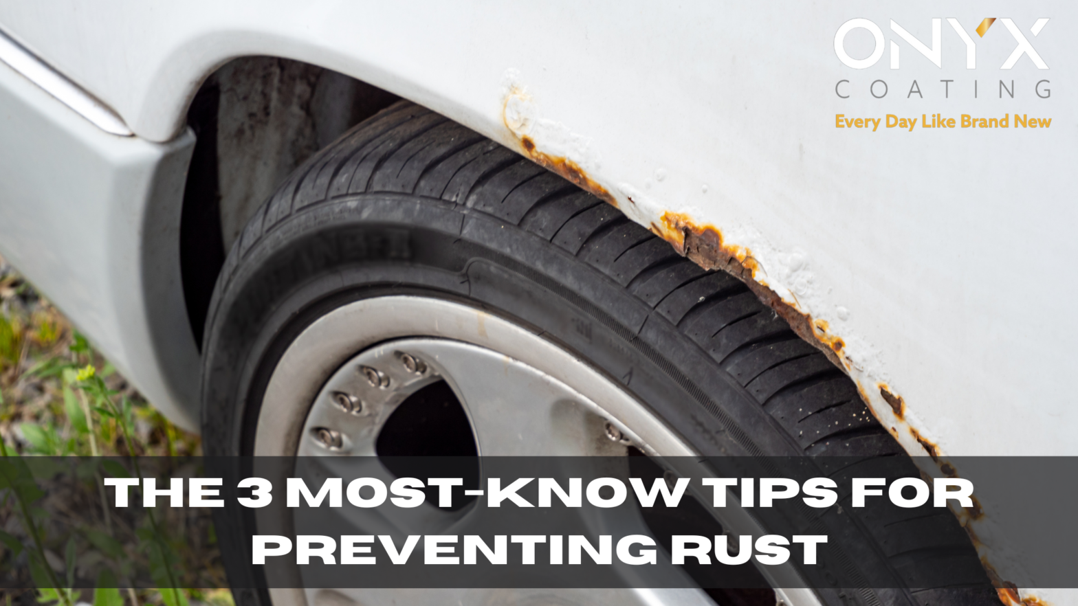 The 3 most-know tips for preventing rust